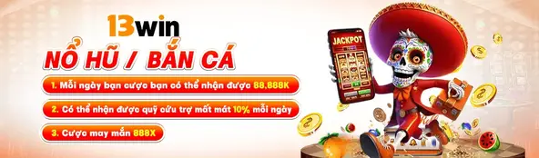 Khuyến Mãi 13WIN